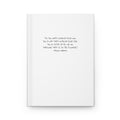 Hardcover Journal — Minimalist Inspirational Quote Notebook
